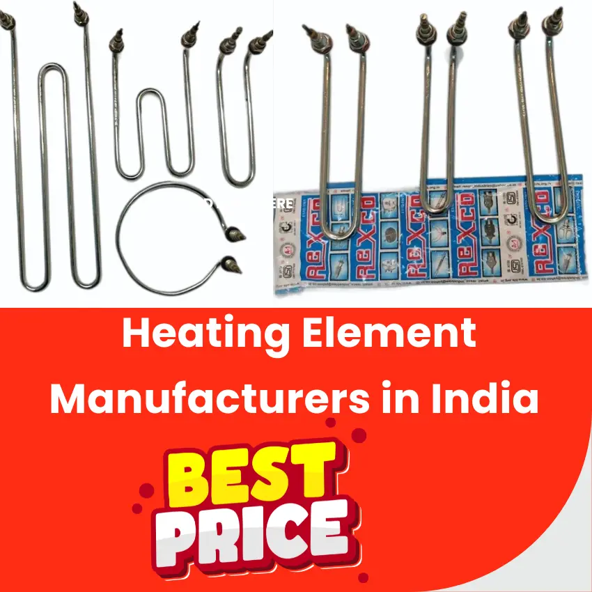 Heating Element Manufacturers in India | Heating Element Manufacturers in Delhi